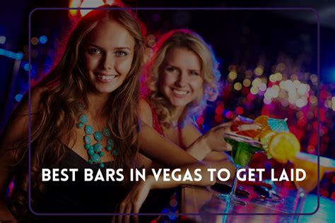 best hookup bars las vegas|How to Get Laid in Las Vegas: A Comprehensive Guide.